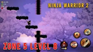 Ninja Warrior 2 Zone 5 Level 8
