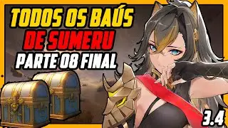 TODOS OS BAÚ DE SUMERU 3.4 - PARTE 08 FINAL DESERTO DE HADRAMAVETH | GENSHIN IMPACT