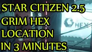 Star Citizen - How to get to Grim Hex in 3 Minutes