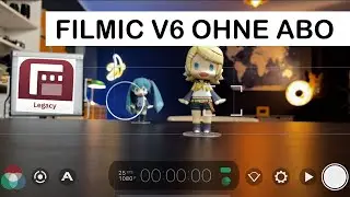 Filmic Pro ohne Abo-Kosten: So installieren Altbesitzer Filmic Legacy V6 (iPhone)