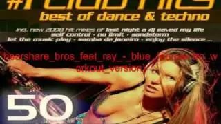 bearshare bros feat ray   blue eurolectro workout version Video
