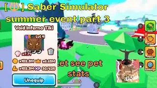 🔱] Saber Simulator summer event part 3,👥  New Class(Diver) NVtm(Void INferno Tiki)new code