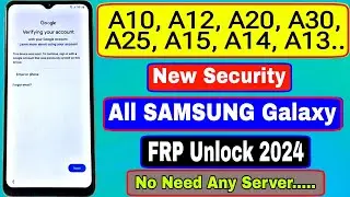 Samsung A10/A12/A13/A14/A15/A20/A25/A30 FRP Bypass || Samsung Frp Bypass 2024 || No PC - No Tool