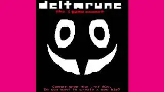 [PIPEJAM] Cannot open the .txt file. Do you want to create a new file? [Deltarune: The 3Same Puppet]