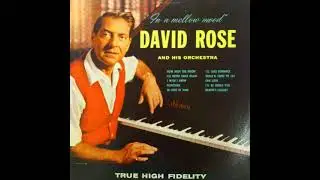 David Rose - Oh My Belle Emmanuelle