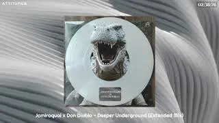 Jamiroquai x Don Diablo - Deeper Underground (Extended Mix)