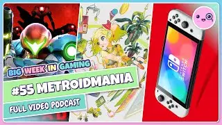 055: Metroidmania (Metroid Dread, Switch OLED, TGS 2021)