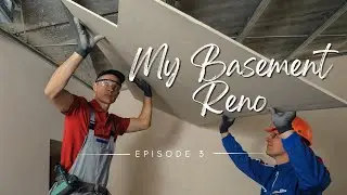 My Basement Renovation Episode 3