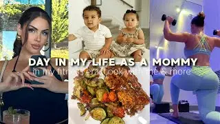 Day In My Life as a 24 Year Old Mommy of 3♡ In My Fitness Era, Cook With Me, Skincare Update & more!
