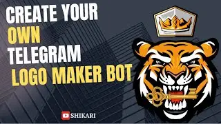 How to create a telegram Logo maker bot? | Telegram Logo Bot | SHIKARI | #telegram #bot #logo