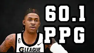 I put Ja Morant in the G league