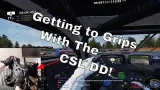Learning to Drive with the CSL DD First Impression | Morning Stream