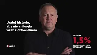 Cezary Łazarewicz: Uratuj historię, aby nie zniknęła wraz z człowiekiem!