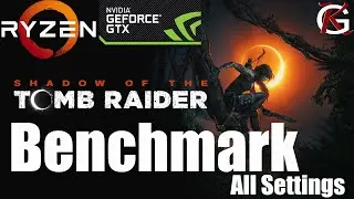 Shadow Of The Tomb Raider PC Benchmark  (Ryzen 3600x + Gtx 1080)