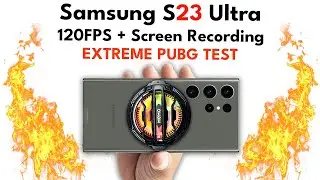 S23 Ultra PUBG 120FPS + Screen Recording Test | Stable or Not?