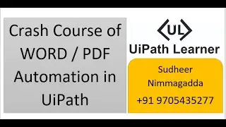 UiPath Word Automation | PDF Automation | Crash Course of WORD | PDF Automation in UiPath Learner