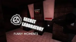 AAAAAAAAAAH! | SCPSL FUNNY MOMENTS #1