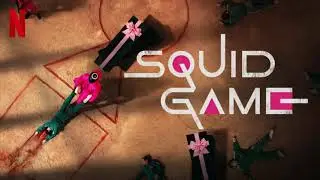 Squid Game - Game Song