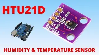 How to Wire and Code a HTU21D digital humidity and temperature sensor