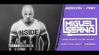 SESIONES: Miguel Serna - Sesion Facebook Live 90's (26 Febrero 2019)