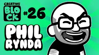 PHIL RYNDA | CREATIVE BLOCK #26