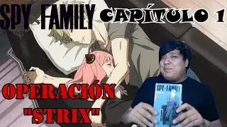 Spy x Family Cap 1 Review: Operación 