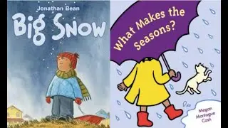 Two Weather Stories - Winter 'n Seasons - Kid Fun!