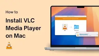 How to Install VLC Media Player on Mac