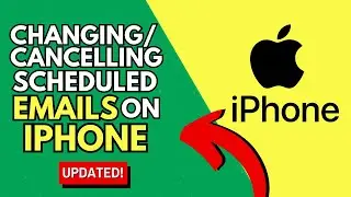 How to Change or Cancel Scheduled Emails on Iphone