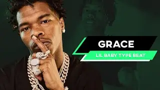 Lil Baby type beat - "Grace" | BlackMo