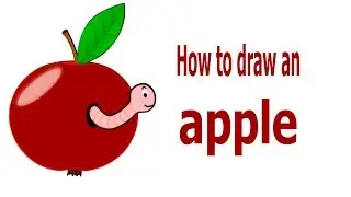 How to draw an apple, draw the fruit