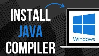 How To Install Java Compiler On Windows 11