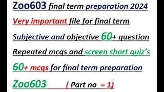 zoo603 final term preparation 2024| ZOO603 final term preparation | principles of fishes| mcq zoo603