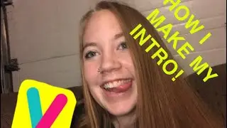 HOW TO MAKE AN INTRO ON YOUR PHONE!