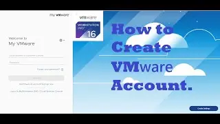 How to Create VMware Account.