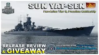 World of Warships: SUN YAT-SEN, Giveaway & Review, Pan-Asian, T9, Premium Battleship