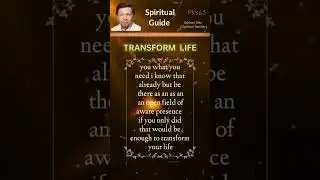 Transform Your Life | Spiritual Guide | Pks63 | 