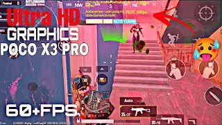 Ultra HD EXTREME Graphics🥵(60FPS)In Poco X3 Pro {MIUI12.0.4}😍