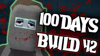 Another 100 Days of Hardcore Project Zomboid (Build 42)