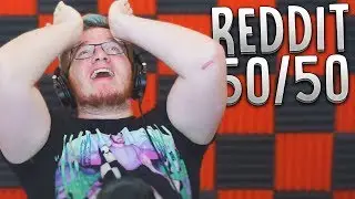 WHY AM I SO UNLUCKY?! - Reddit 50/50 Challenge
