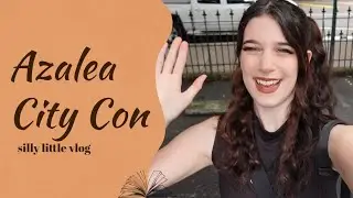 Azalea City Con Vlog!!