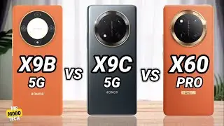 Honor X9b vs Honor X9c vs Honor X60 Pro | Mr Mobo Tech