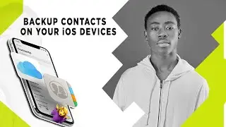How To Backup iPhone Contacts | Backup Contacts on iOS Devices