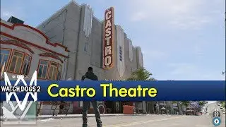Castro Theatre [Watch Dogs 2 - The Game Tourist]