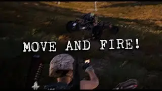 MOVE AND FIRE! [PUBG]