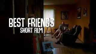Best Friends (Short Film)