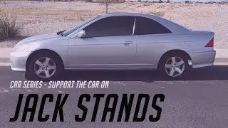 🚗 Car Series - Support The Car on Jack Stands