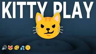 KITTY PLAY? VIBRATION Sound for your 😺