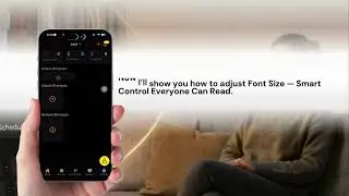 Adjustable Font Size in Smart Home App | Make Controls Easier to Read
