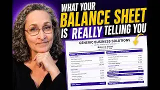 Your Balance Sheet — What It Actually Shows (And Why It Matters)